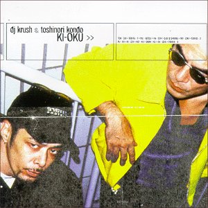 Toshinori Kondo & Dj Krush - Bu-Seki